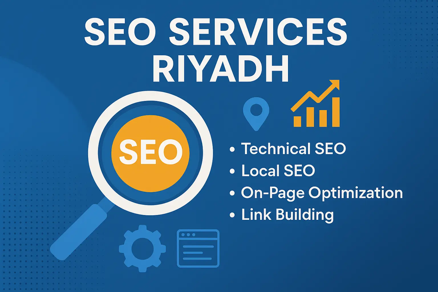 SEO Service in Riyadh, Local SEO Service Technical SEO Service